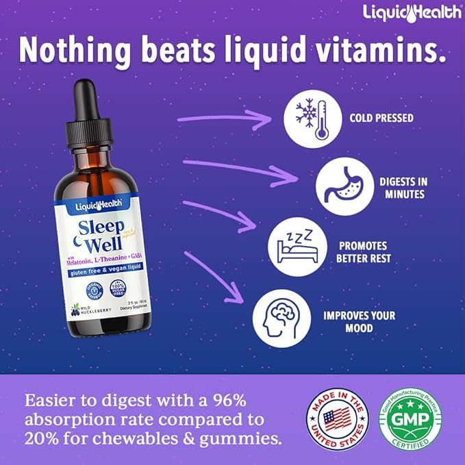 LIQUIDHEALTH Sleep Well Natural Sleep Aid Melatonin Drops - Better Sleep & Mood, Relax & Calm Mind, Fall Asleep Faster Stay Asleep Longer - Made in USA, Vegan, Sugar-Free, Drug Free, Non-GMO (2 oz)